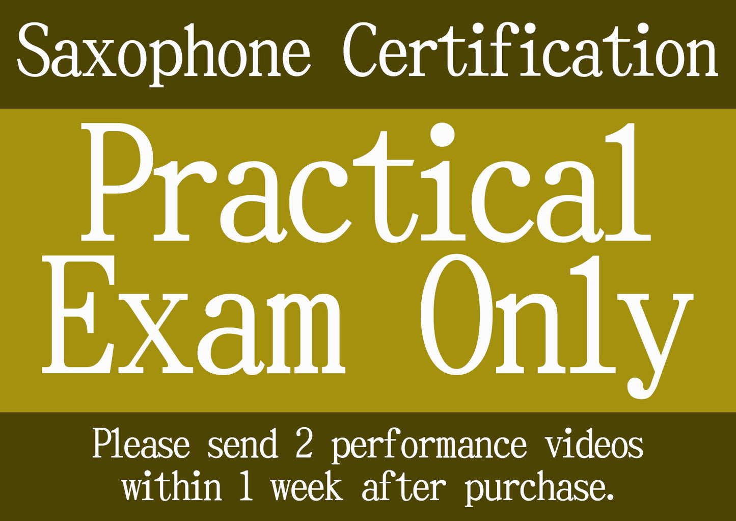 【Practical Only】Saxophone Certification