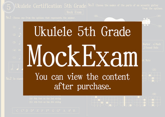 Ukulele Certification Mock Exam 5th Grade
