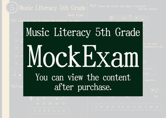 Music Literacy Certification Mock Exam 5th Grade