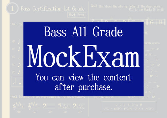 Bass Certification Mock Exam All Grade