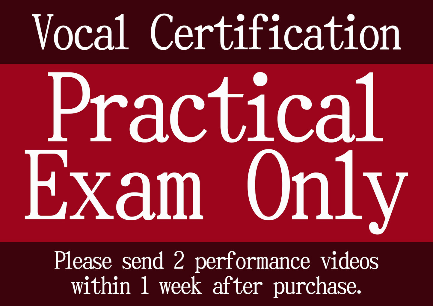 【Practical Only】Vocal Certification